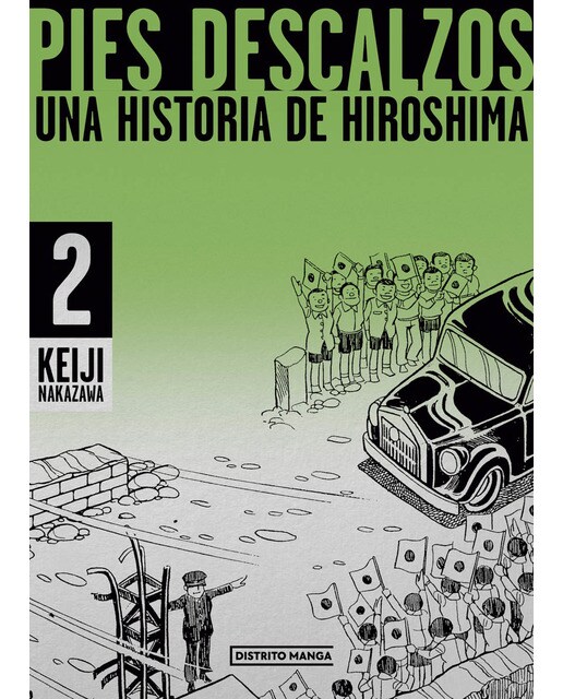 Portada de Pies descalzos 2 : Una historia de Hiroshima