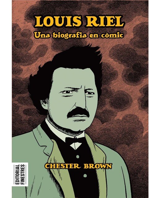 Louis Riel: Una biografia en còmic (Capa mole) 1