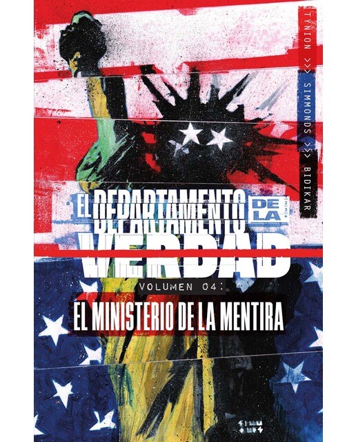 Imagen 0 de EL DEPARTAMENTO DE LA VERDAD 4. EL MINISTERIO DE LA MENTIRA  (Tapa blanda)