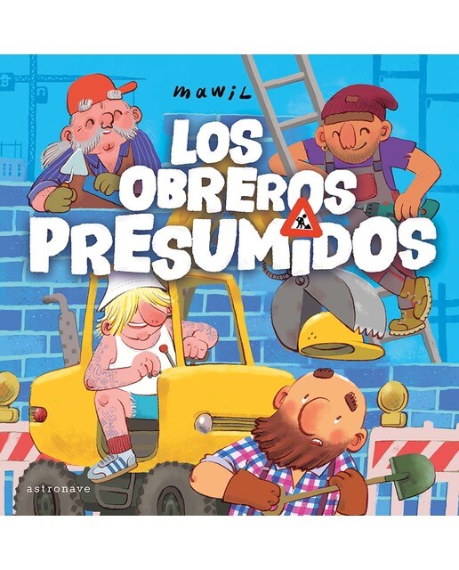 LOS OBREROS PRESUMIDOS (Capa dura) 1