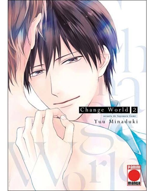 CHANGE THE WORLD N.2. UN MANGA DE SAYONARA GAME (Capa mole) 1