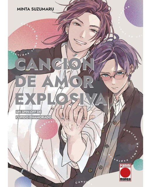 Imagen 0 de CANCIÓN DE AMOR EXPLOSIVA. UNA SECUELA DE CUPIDO ENAMORADO  (Tapa blanda)