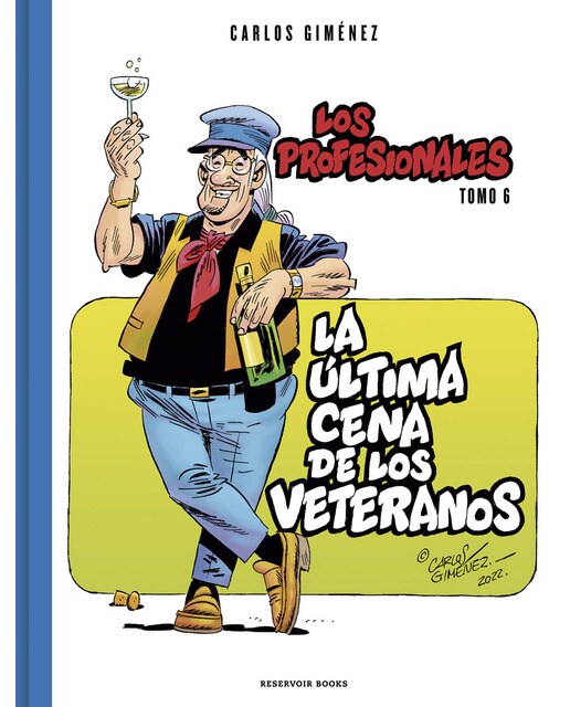 Imagen 0 de La última cena de los veteranos (Los Profesionales 6)  (Tapa dura)