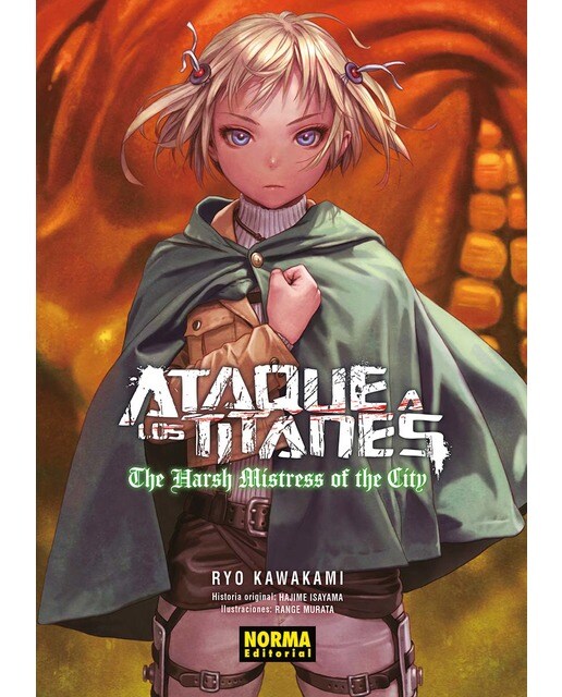 Imagen 0 de Ataque a los Titanes. The harsh mistress of the city. Novela