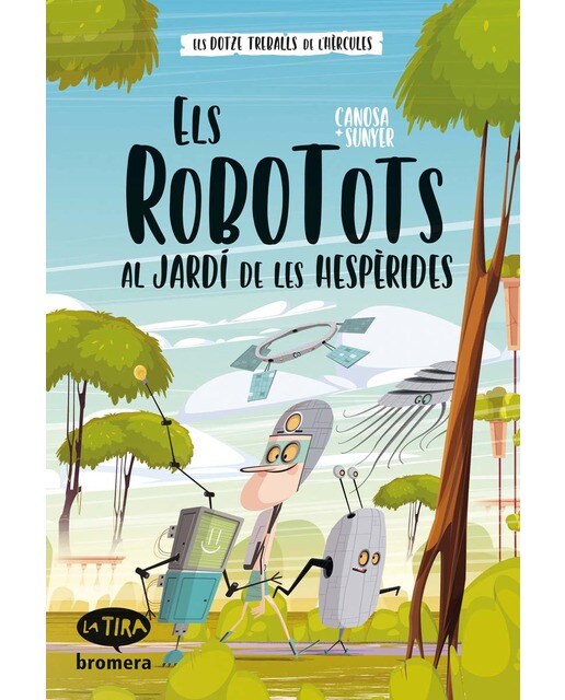 Els Robotots al jardí de les Hespèrides 1