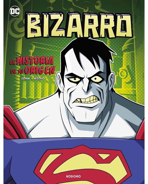 Imagem 0 de Bizarro: La historia de su origen (Capa dura)