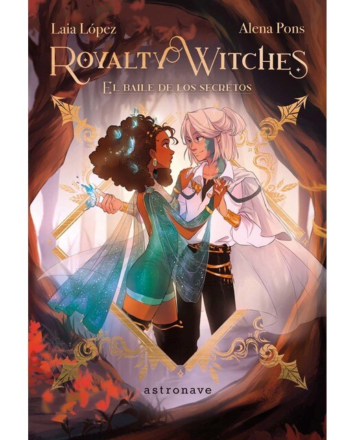 Imagem 0 de ROYALTY WITCHES 2. EL BAILE DE LOS SECRETOS (Capa dura)