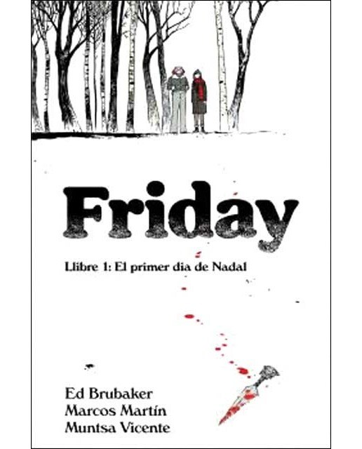 Friday: Llibre 1: El primer dia de Nadal (Capa mole) 1