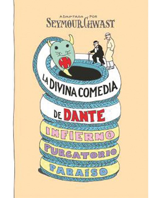 La divina Comedia de Dante: Adaptada por Seymour Chwast 1