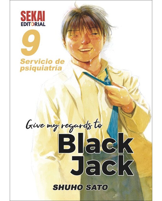 Imagen 0 de Give my regards to Black Jack 9: Servicio de psiquiatría  (Tapa blanda)