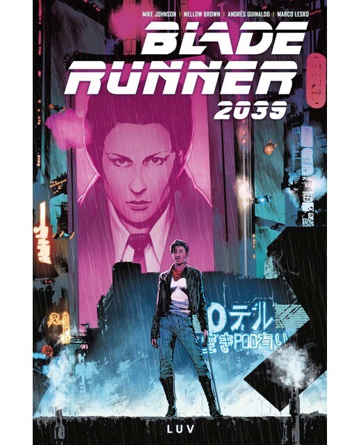 BLADE RUNNER 2039 1. LUV (Capa dura) 1
