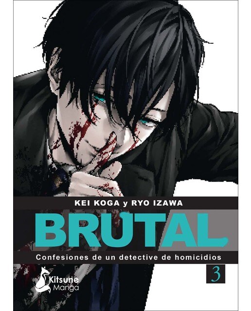 Imagen 0 de ¡Brutal! Confesiones de un detective de Homicidios 3  (Tapa blanda con sobrecubierta)