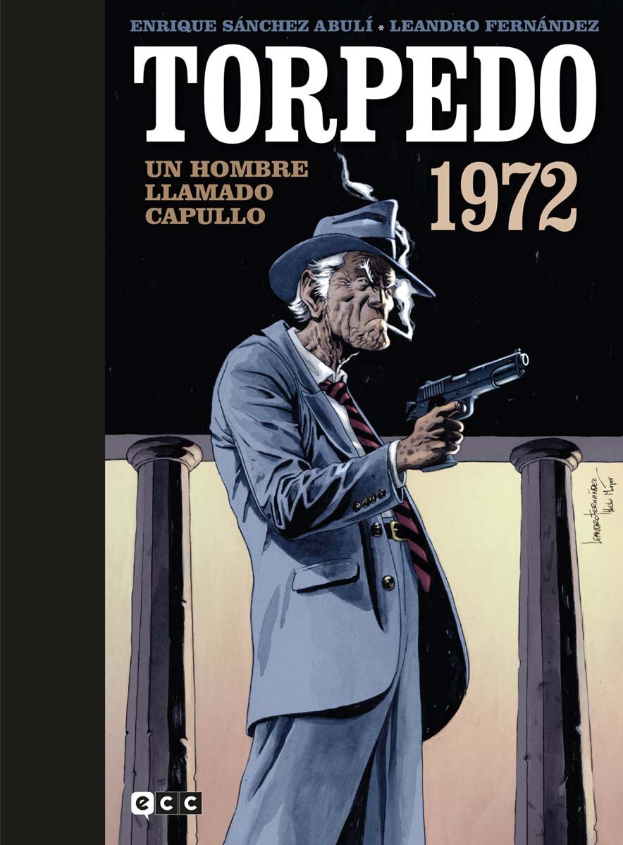 Torpedo 1972 vol. 3: Un hombre llamado capullo (Capa dura) 1