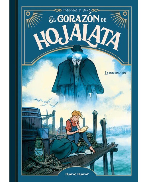 El Corazón de Hojalata - 2: La inspiración (Capa dura) 1