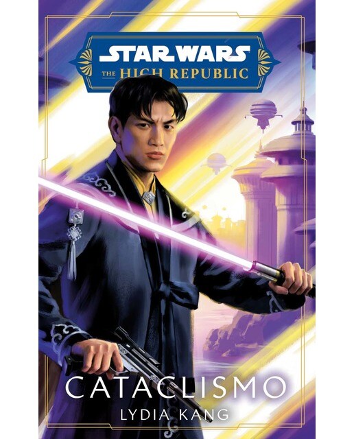 Star Wars. High Republic: Cataclismo (novela)  (Tapa blanda con solapas) 1