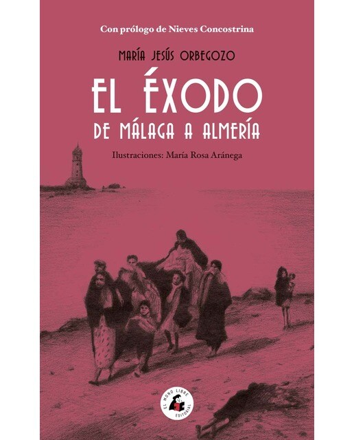 Imagem 0 de EL ÉXODO DE MÁLAGA A ALMERÍA