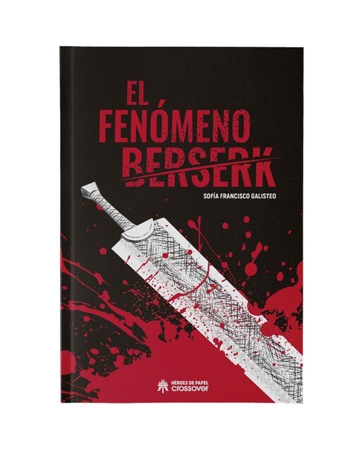 Imagem 0 de El fenómeno Berserk