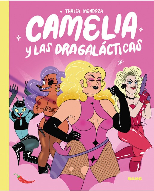 Camelia y las dragalácticas 1