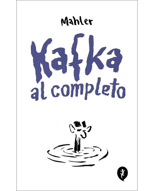 Kafka al completo (Tapa blanda).