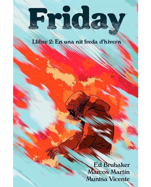 Friday 2: En una nit freda d'hivern (Capa mole) 1
