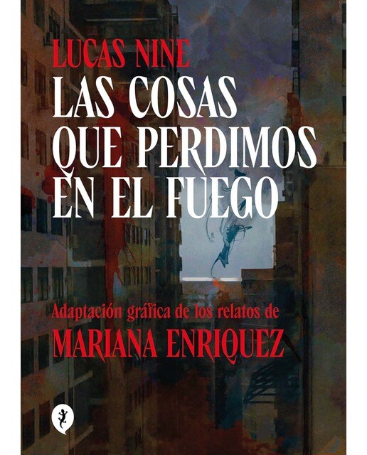 Imagen 1 de Las cosas que perdimos en el fuego (Tapa dura)