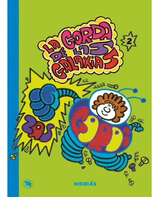 La gorda de las galaxias 2 1