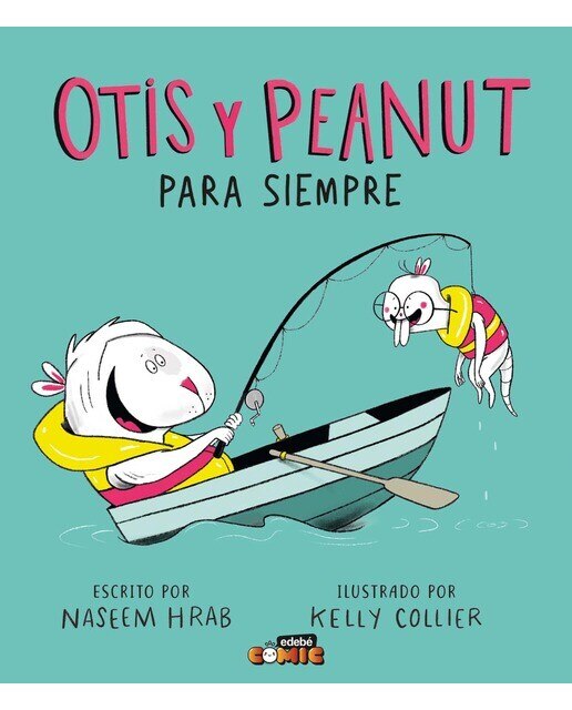 OTIS Y PEANUT. PARA SIEMPRE (Capa dura) 1