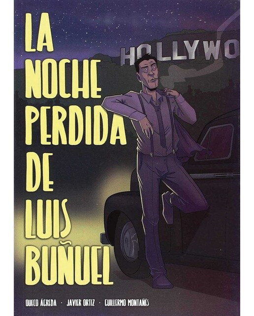 La noche perdida de Luis Buñuel (Capa mole) 1