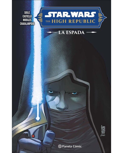 Imagen 0 de Star Wars. The High Republic: La Espada  (Tapa dura)