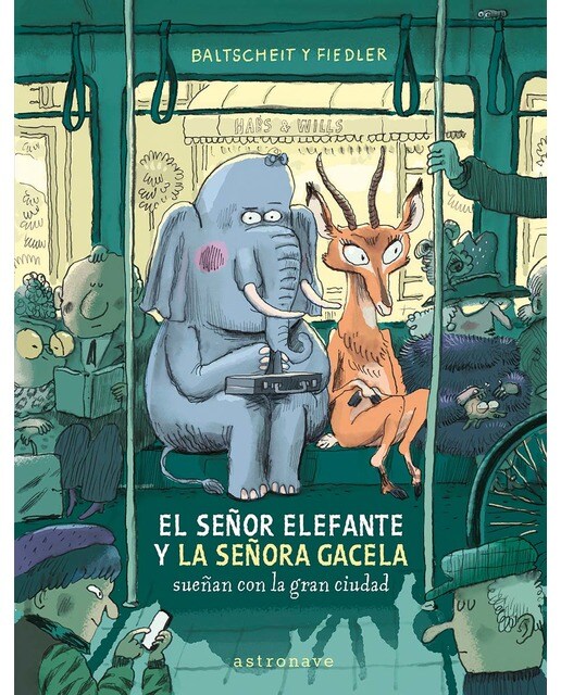 EL SEÑOR ELEFANTE Y LA SEÑORA GACELA SUEÑAN CON LA GRAN CIUDAD (Capa dura) 1