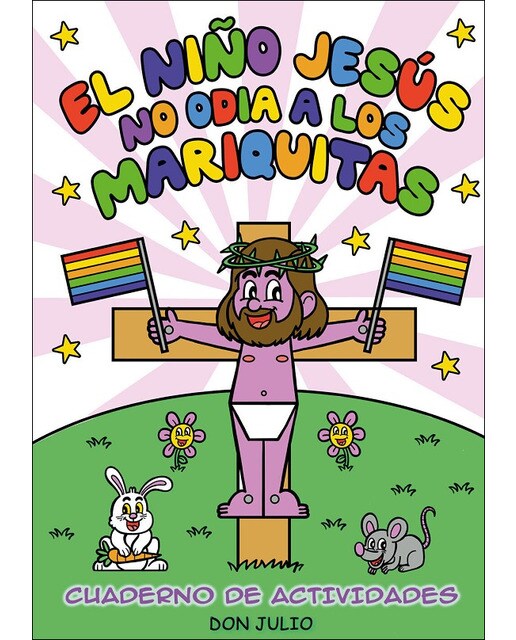 El niño Jesús no odia a los mariquitas 1