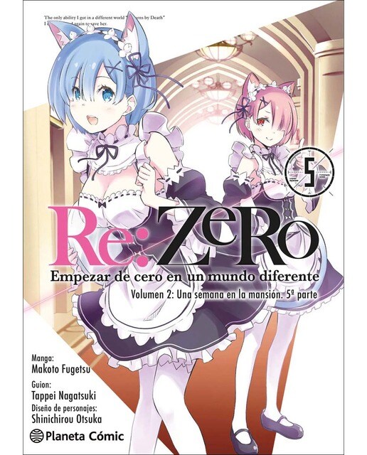 Imagen 0 de Re:Zero Chapter 2 nº 05/05: Empezar de cero en un mundo diferente. Volumen 2: Una semana en la mansión. 5ª parte (Tapa blanda con sobrecubierta)