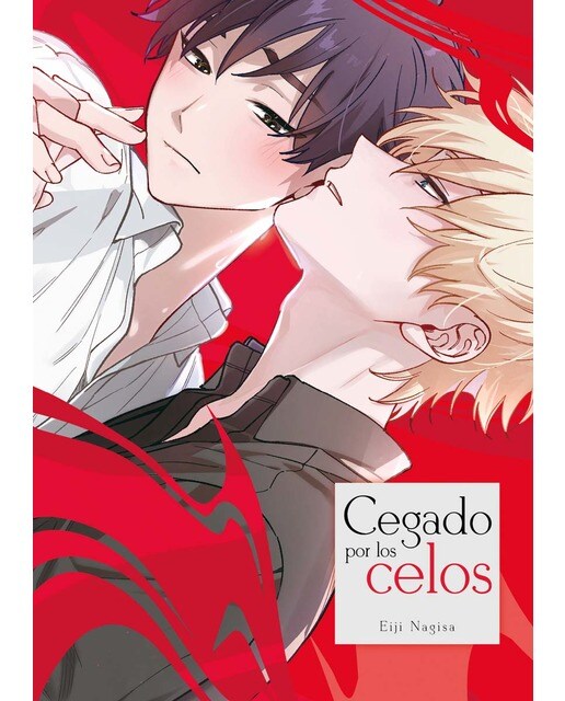 Cegado por los celos 1