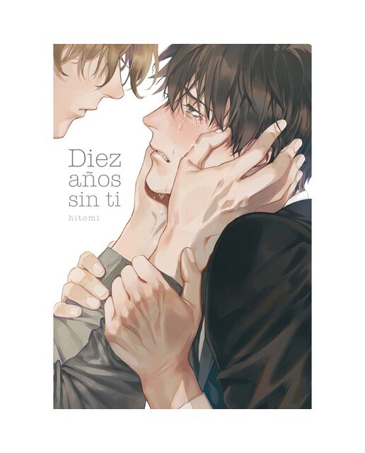 Diez años sin ti 1