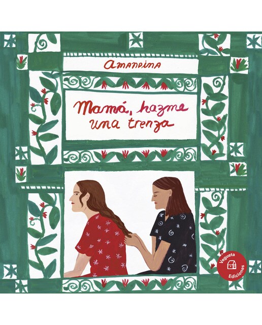 Mamá, hazme una trenza 1