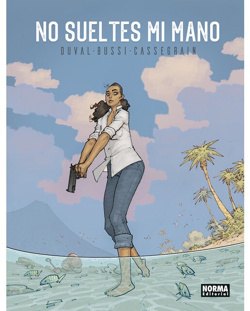 Imagen 1 de NO SUELTES MI MANO