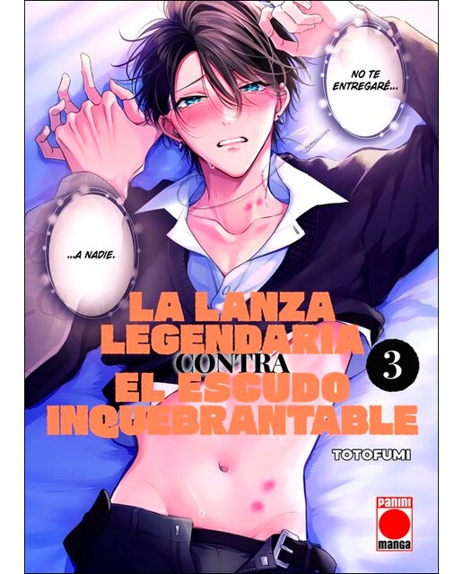 La lanza legendaria contra el escudo inquebrantable n.3 (Capa mole) 1