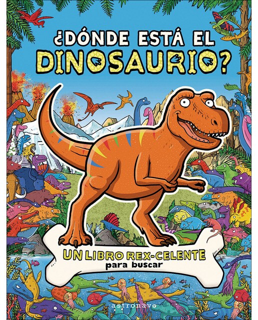 ¿DONDE ESTA EL DINOSAURIO? (Capa dura) 1