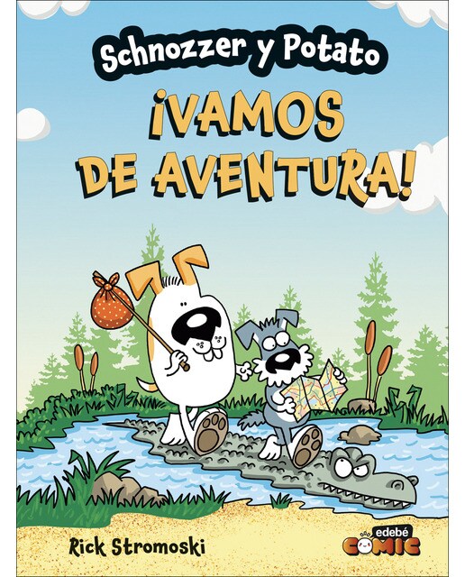 SCHNOZZER Y POTATO: ¡VAMOS DE AVENTURA 1