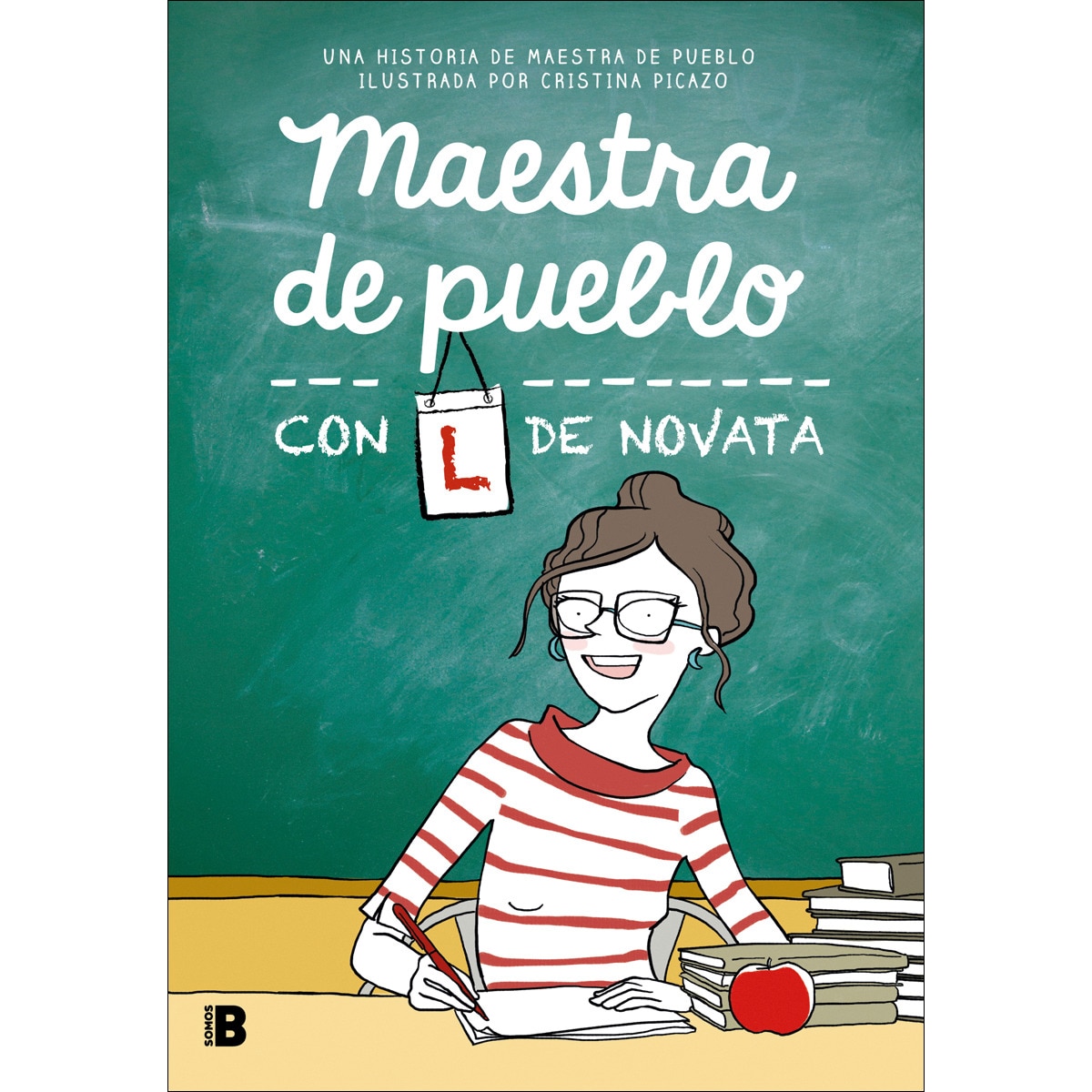 Imagen 1 de Maestra de pueblo con L de novata  (Tapa blanda)