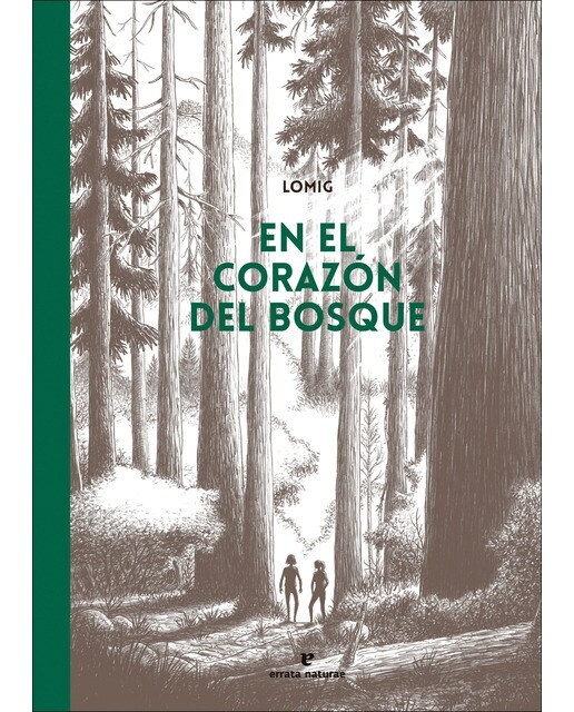 En el corazón del bosque (Cómic)  (Tapa dura)