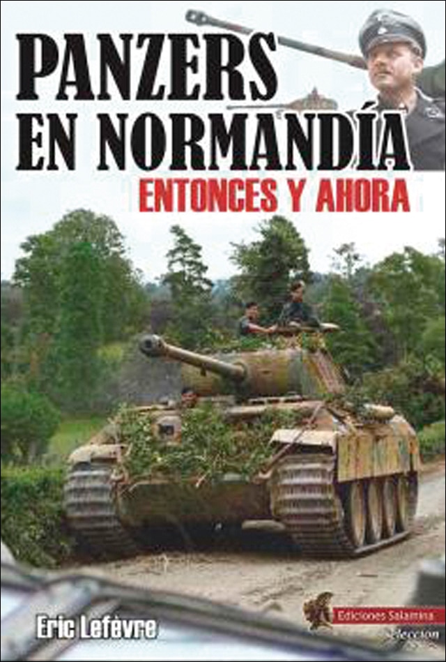 Imagem 0 de Panzers en Normandía: Entonces y ahora (Capa mole com abas)