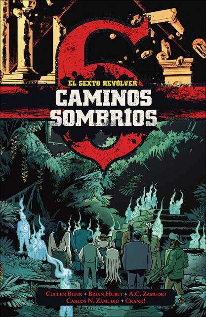 Imagem 0 de EL SEXTO REVOLVER: CAMINOS SOMBRIOS (Capa dura)