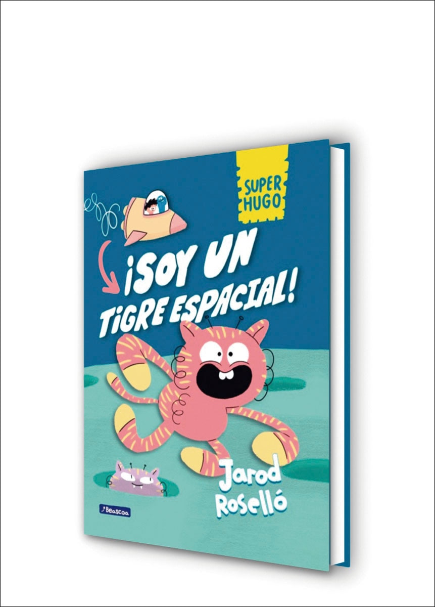 Super Hugo - ¡Soy un tigre espacial! (Capa dura) 1