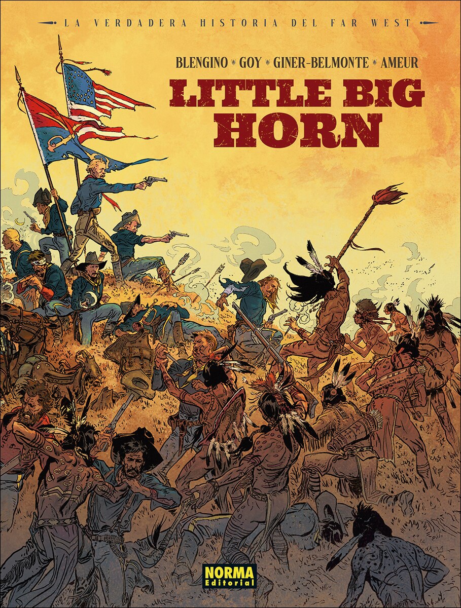 LA VERDADERA HISTORIA DEL FAR WEST: LITTLE BIG HORN (Capa dura) 1