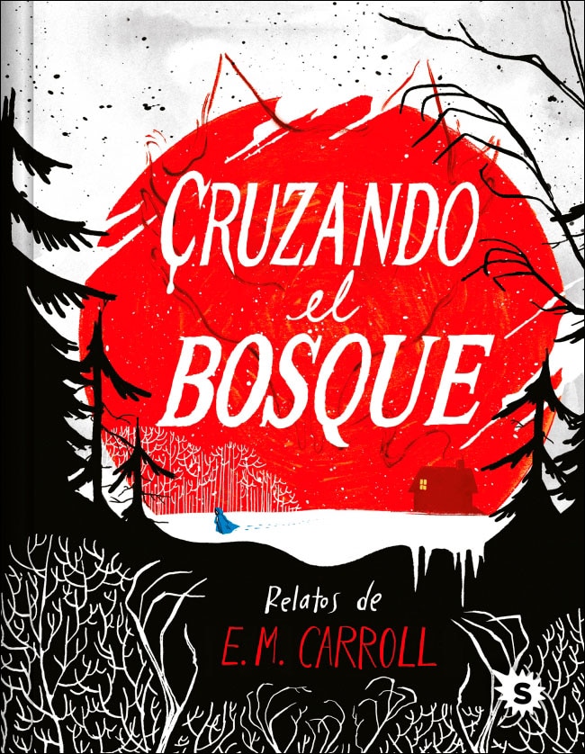 Imagen 0 de Cruzando el bosque  (Tapa dura)