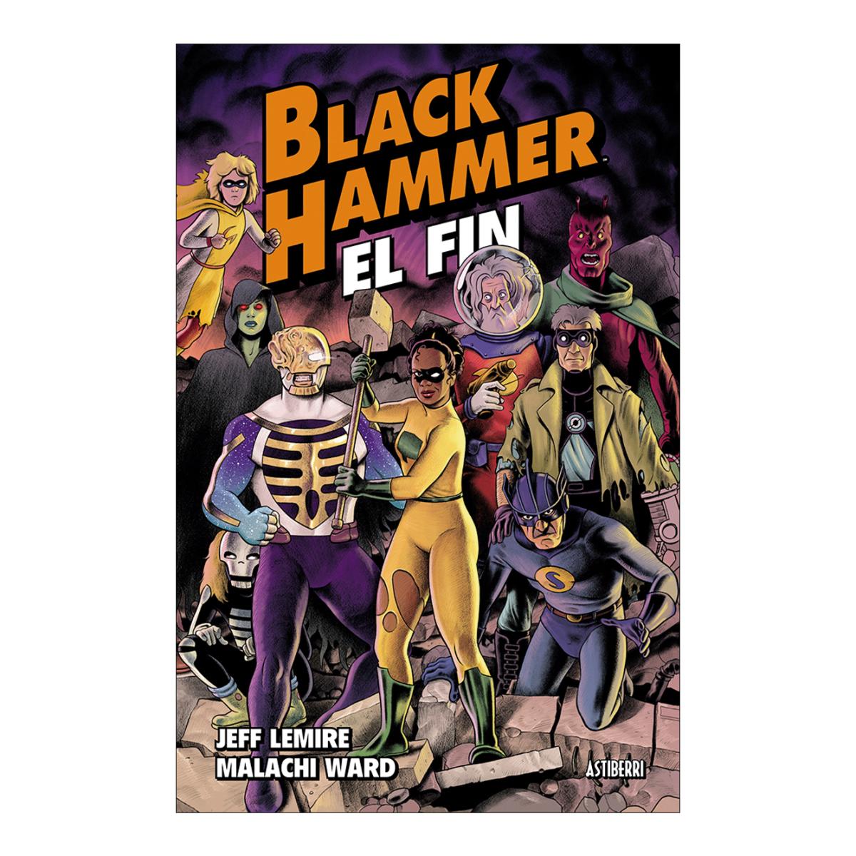 Imagen 1 de Black Hammer 08 El Fin (Tapa dura)