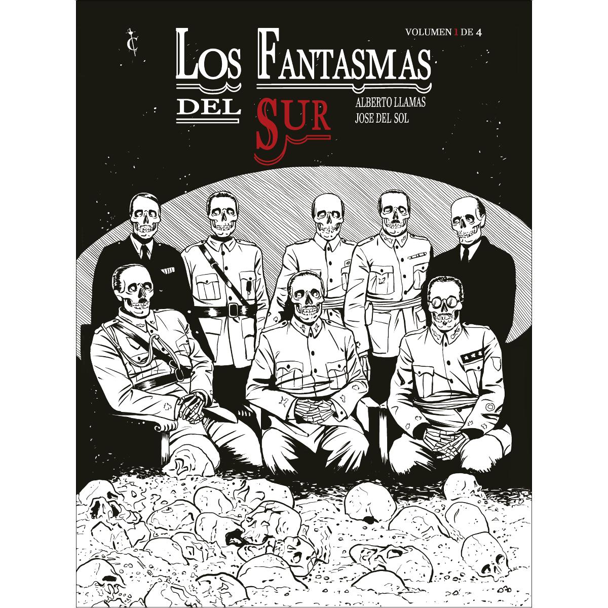 Imagem 0 de LOS FANTASMAS DEL SUR. Volumen 1 de 4: LOS MESES,PRIMERA PARTE (Capa dura)