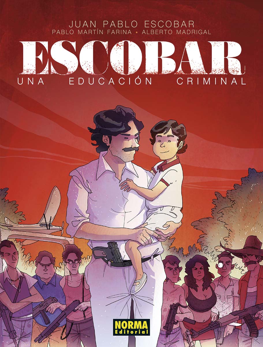 Imagem 0 de ESCOBAR. UNA EDUCACION CRIMINAL (Capa dura)