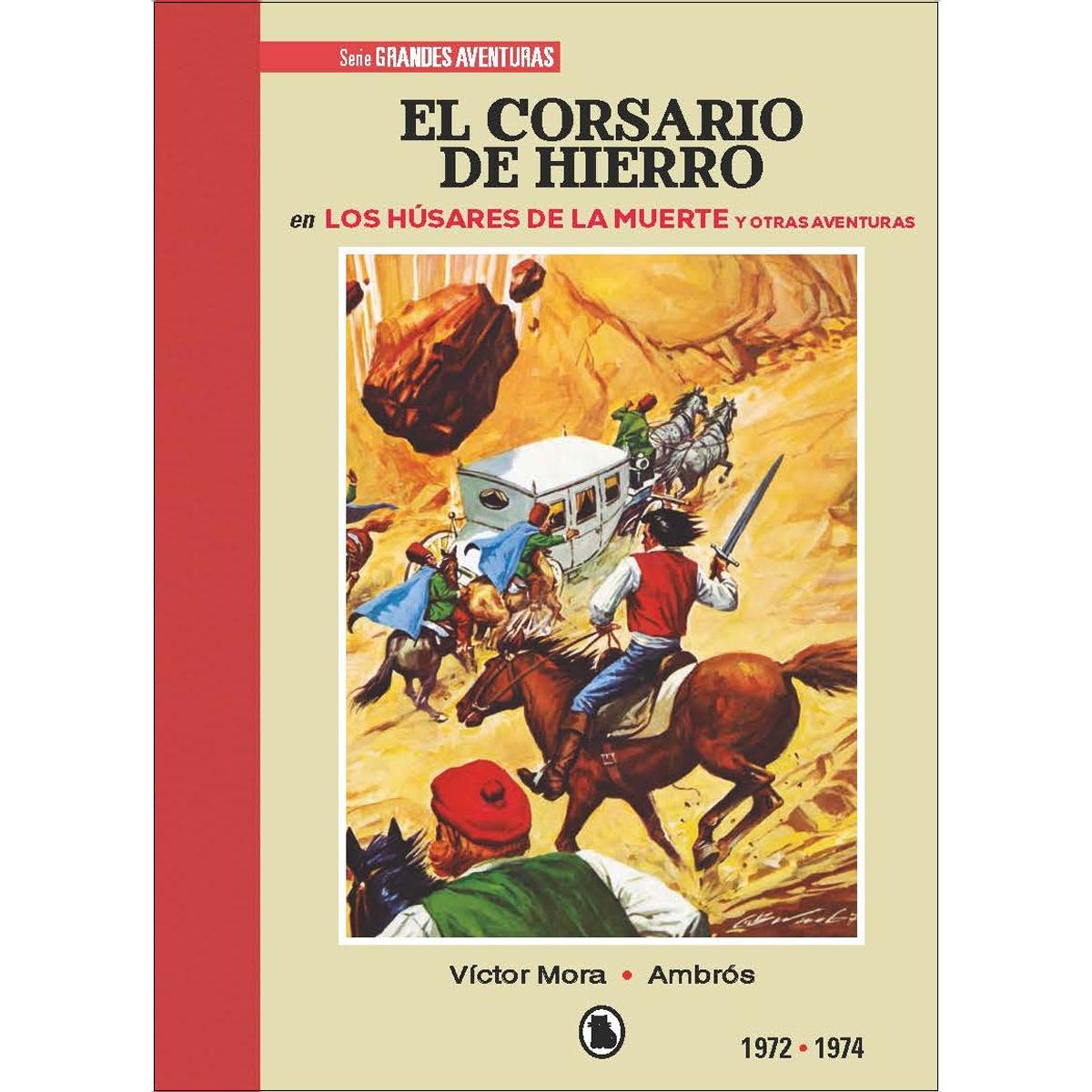Imagem 0 de El corsario de hierro 1972 - 1974